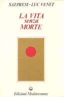 La Vita Senza Morte