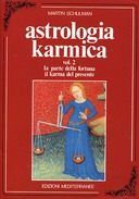 Astrologia Karmica – Volume 2