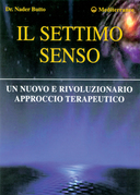 Il Settimo Senso – Un Nuovo e Rivoluzionario Approccio Terapeutico