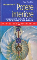 Iniziazione al Potere Interiore