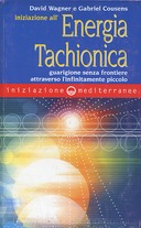 Iniziazione all’Energia Tachionica