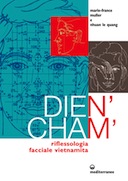 Dien’ Cham’ Riflessologia Facciale Vietnamita