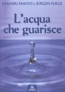 L’Acqua che Guarisce