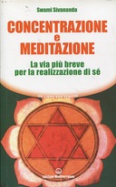 Concentrazione e Meditazione