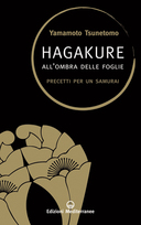 Hagakure – All’Ombra delle Foglie