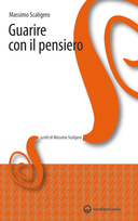 Guarire con il Pensiero