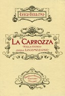 La Carrozza nella Storia della Locomozione