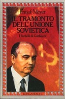 Il Tramonto dell’Unione Sovietica