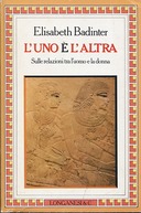 L’Uno e l’Altra – Sulle Relazioni tra l’Uomo e la Donna