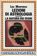 Lezioni di Astrologia – La Natura dei Segni