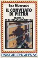 Il Convitato di Pietra – Trattato di Astrologia Dialettica