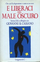 E Liberaci dal Male Oscuro