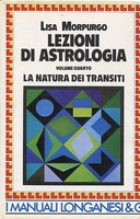 Lezioni di Astrologia – La Natura dei Transiti