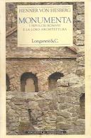 Monumenta – I Sepolcri Romani e la loro Architettura