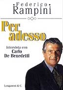 Per Adesso – Intervista con Carlo De Benedetti