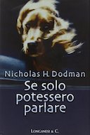 Se Solo Potessero Parlare, Dodman Nicholas H.