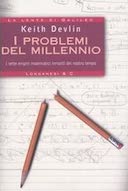 I Problemi del Millennio - I Sette Enigmi Matematici Irrisolti del Nostro Tempo, Devlin Keith