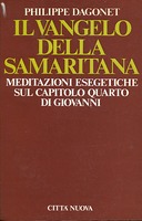 Il Vangelo della Samaritana