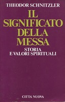 Il Significato della Messa