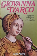 Giovanna D'Arco, Pernoud Régine; Clin Marie-Véronique