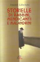 Storielle di Rabbini, Mendicanti e Malandrini, Lifschitz Daniel