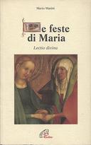 Le Feste di Maria – Lectio Divina