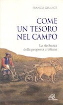 Come un Tesoro nel Campo – La Ricchezza della Proposta Cristiana