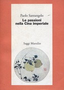 Le Passioni nella Cina Imperiale