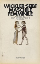 Maschile e Femminile, Wickler Wolfgang; Seibt Uta