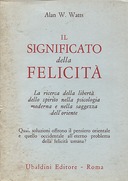 Il Significato della Felicità