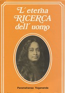 L’Eterna Ricerca dell’Uomo