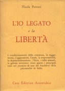 L’Io Legato e la Libertà