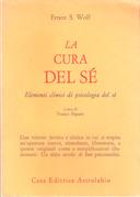 La Cura del Sé, Wolf Ernest S.