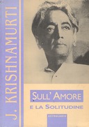 Sull’Amore e la Solitudine