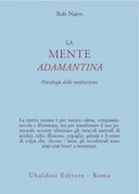 La Mente Adamantina – Psicologia della Meditazione