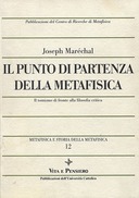 Il Punto di Partenza della Metafisica – Metafisica e Storia della Metafisica