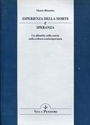 Esperienza della Morte e Speranza – Un Dibattito sulla Morte nella Cultura Contemporanea