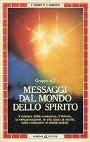 Messaggi dal Mondo dello Spirito, Gruppo A 7