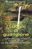 I Luoghi di Guarigione