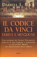 Il Codice Da Vinci Verità e Menzogne, Bock Darrell L.