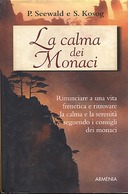 La Calma dei Monaci