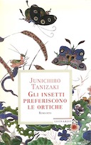 Gli Insetti Preferiscono le Ortiche – Romanzo