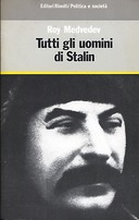 Tutti gli Uomini di Stalin