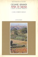 Aria di Siena – I Luoghi, gli Artisti, i Progetti
