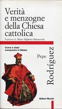 Verità e Menzogne della Chiesa Cattolica