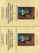 Antologia della Letteratura Cristiana Antica Greca e Latina – 2 Volumi