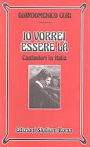 Io Vorrei Essere Là – Cantautori in Italia