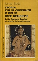 Storia delle Credenze e delle Idee Religiose – Volume II