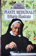 Erbario Illustrato delle Piante Medicinali – Come Riconoscerle, Raccoglierle, Utilizzarle