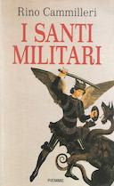 I Santi Militari, Cammilleri Rino